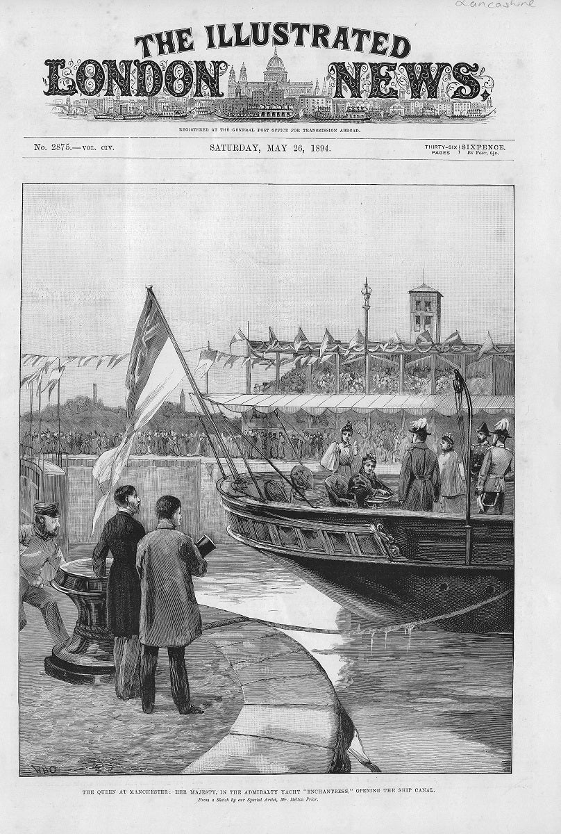 Manchester Ship Canal opened by Queen Victoria 1894